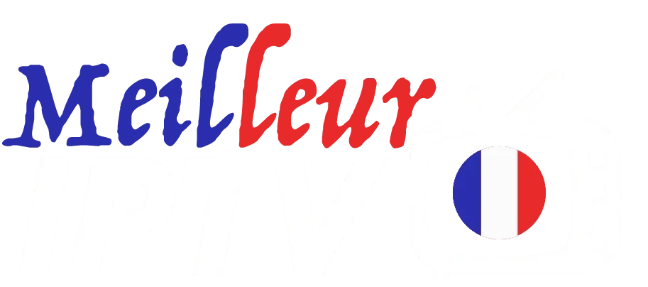 Meilleur IPTV